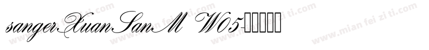 sangerXuanSanM W05字体转换
